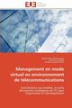 Management en mode virtuel en environnement de tlcommunications, Collectif