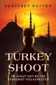 Turkey Shoot, Dutton Geoffrey