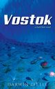 Vostok, Little Darwin