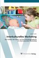 Interkulturelles Marketing, Cuber Carolin