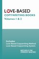 Love-Based Copywriting Books, PW (Pariza Wacek) Michele