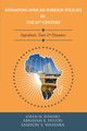 REVAMPING AFRICAN FOREIGN POLICIES IN THE 21ST CENTURY, Biswaro Joram M.