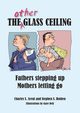The Other Glass Ceiling, Areni Charles S.