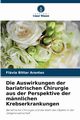 Die Auswirkungen der bariatrischen Chirurgie aus der Perspektive der mnnlichen Krebserkrankungen, Bittar Arantes Flvia