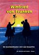 Winfried von Franken, Sohmen Michael