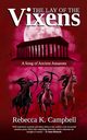 The Lay of The Vixens, Campbell Rebecca K