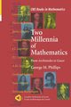 Two Millennia of Mathematics, Phillips George M.