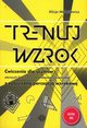 Trenuj wzrok, Maasiewicz Alicja