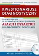 Kwestionariusz diagnostyczny zaburze mowy ze szczeglnym uwzgldnieniem afazji i dysartrii dla modziey i dorosych Komplet, Szapa Katarzyna, Tomasik Iwona, Wrzesiski Sawomir