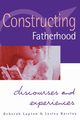 Constructing Fatherhood, Lupton Deborah