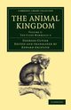 The Animal Kingdom - Volume 3, Cuvier Georges Baron