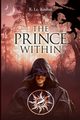 The Prince Within, Koshak R. Le.