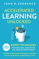 Accelerated Learning Unlocked, Torrance John R.