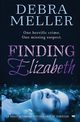 Finding Elizabeth, Meller Debra