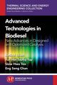 Advanced Technologies in Biodiesel, Islam Aminul