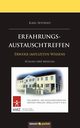 ERFAHRUNGSAUSTAUSCHTREFFEN, Karl Seyfried