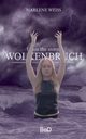 Wolkenbruch, Weiss Marlene