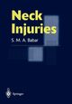 Neck Injuries, Babar Syed M.A.