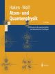Atom- Und Quantenphysik, Haken Hermann