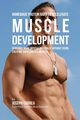 Homemade Protein Bars to Accelerate Muscle Development, Correa Joseph