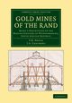Gold Mines of the Rand, Hatch F. H.