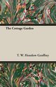 The Cottage Garden, Geoffrey T. W. Henslow
