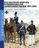 Das Deutsche Heer des Kaiserreiches zur Jahrhundertwende 1871-1918 - Band 4, Cristini Luca Stefano