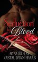 Seduction by Blood, Lochlan Alyna
