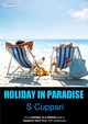 Holiday in Paradise, Cuppari S