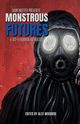 Monstrous Futures, Woodroe Alex