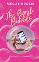 The Bondi Bubble, Krolik Megan