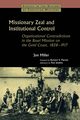 Missionary Zeal and Institutional Control, Miller Jon