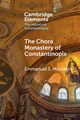 The Chora Monastery of Constantinople, Moutafov Emmanuel S.