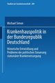 Krankenhauspolitik in Der Bundesrepublik Deutschland, Simon Michael