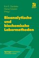 Bioanalytische und biochemische Labormethoden, 