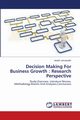 Decision Making For Business Growth, Jamaluddin Askiah