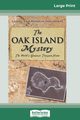 The Oak Island Mystery, Fanthorpe Lionel and Patricia