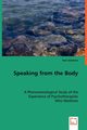 Speaking from the Body, Solomon Paul