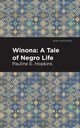 Winona, Hopkins Pauline E.