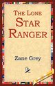 The Lone Star Ranger, Grey Zane