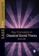 Key Concepts in Classical Social Theory, Law Alex