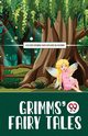 Grimms' Fairy Tales, Grimm Jacob