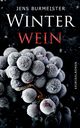 Winterwein, Burmeister Jens