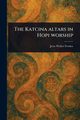 The Katcina Altars in Hopi Worship, Fewkes Jesse Walter