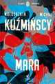 Mara, Kumiska Magorzata, Kumiski Micha