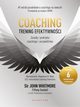 Coaching - trening efektywnoci, Whitmore John, Gaskell Tiffany