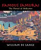 Famous Samurai, De Lange William