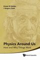 Physics Around Us, Henley Ernest M.