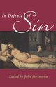 In Defense of Sin, 