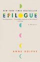 Epilogue, Roiphe Anne